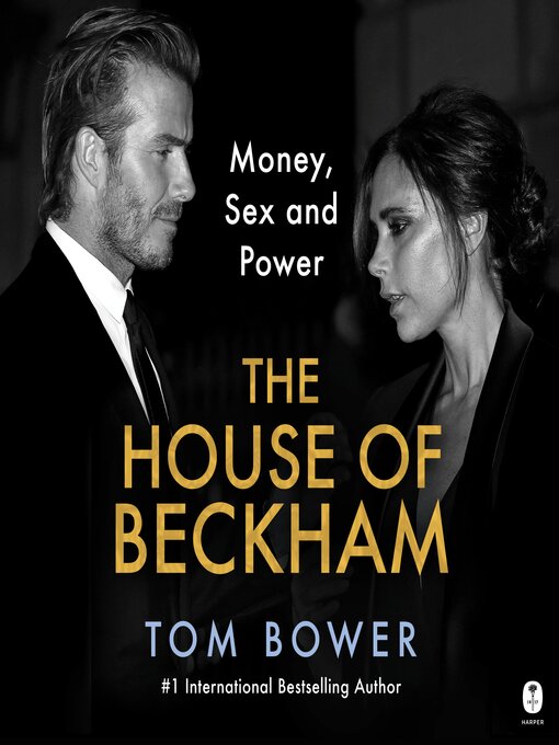 Title details for The House of Beckham by Tom Bower - Wait list